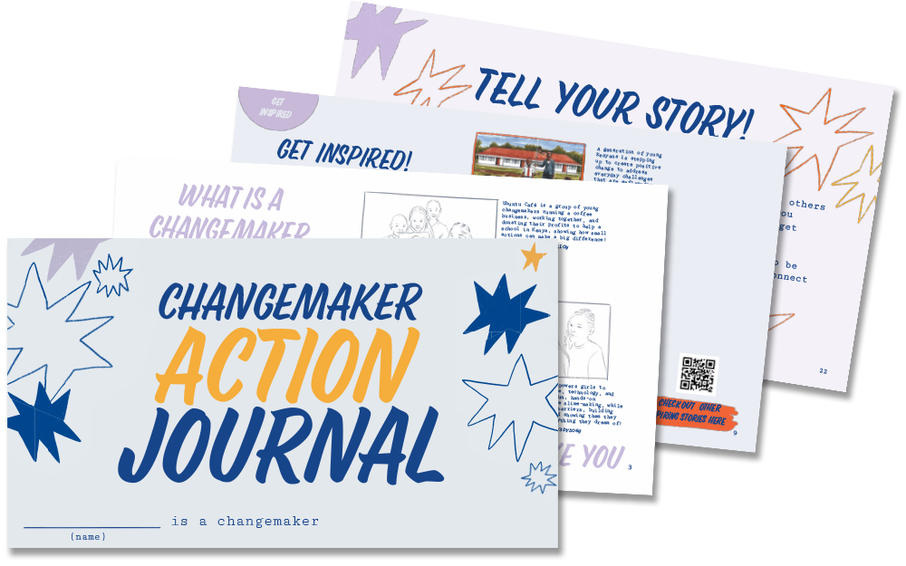 Changemaker Action Journal thumbnail showing the first four pages of the resource. Click to download the Student Journal as a PDF.
