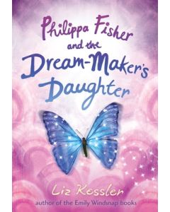 Philippa Fisher and the Dream-Maker's Daughter