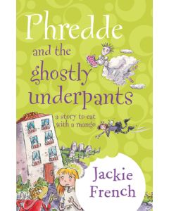 Phredde and the Ghostly Underpants