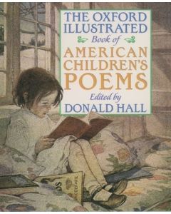 The Oxford Illustrated Book of American Children's Poems