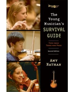 Young Musician's Survival Guide: Tips from Teens and Pros