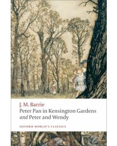 Peter Pan in Kensington Gardens and Peter and Wendy