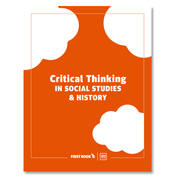 Click to download the guide Critical Thinking in Social Studies.