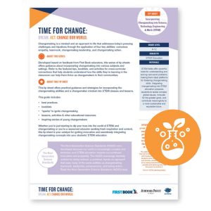 Click to download the Time for Change Incorporating Changemaking into STEM Tip Sheet